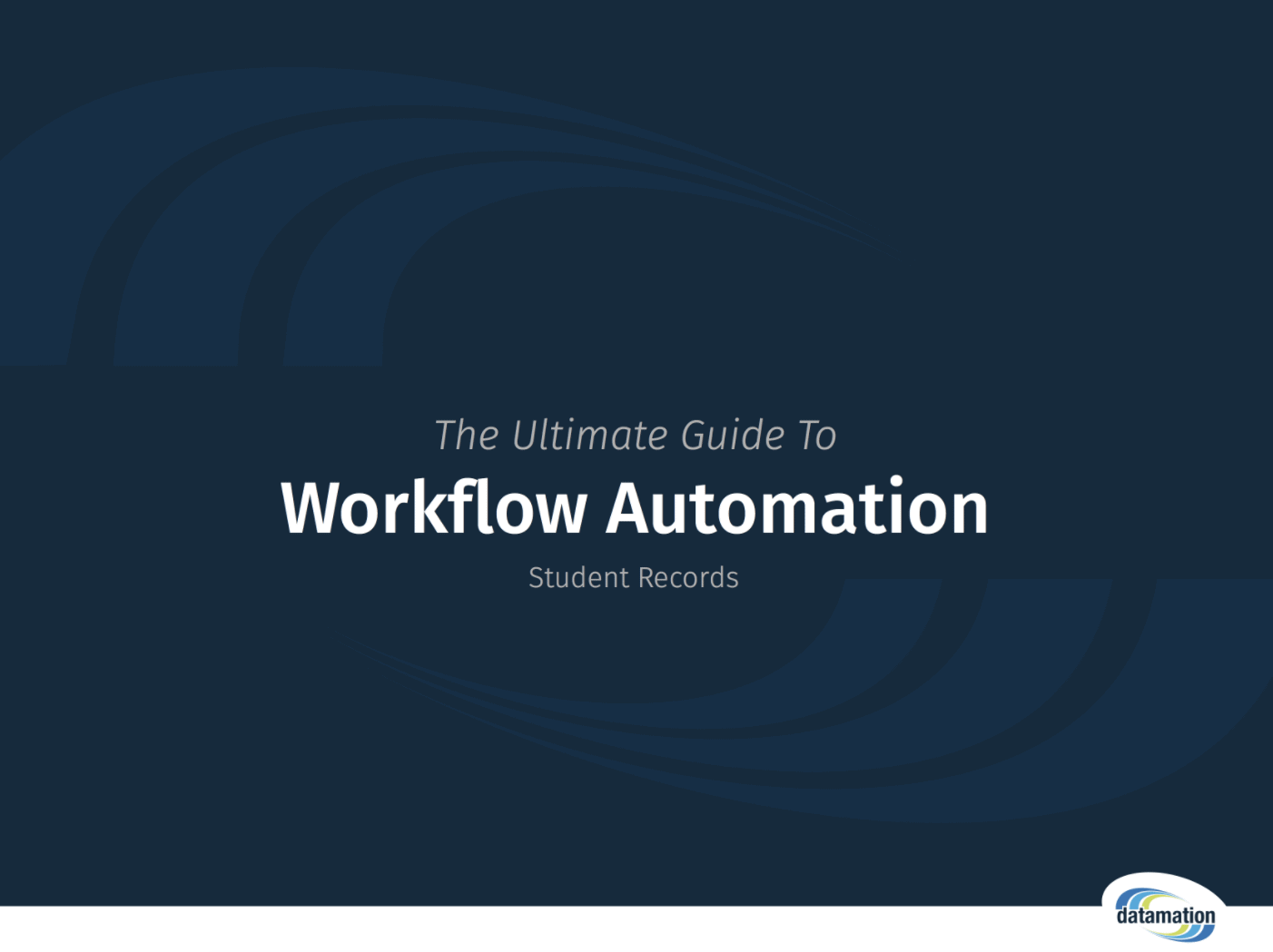 click to download the ultimate guide to student records workflow automation